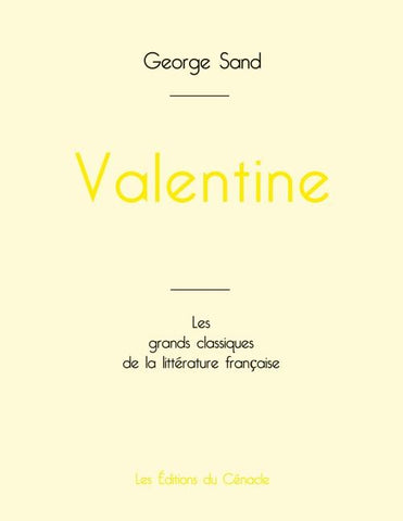 Valentine de George Sand (édition grand format)