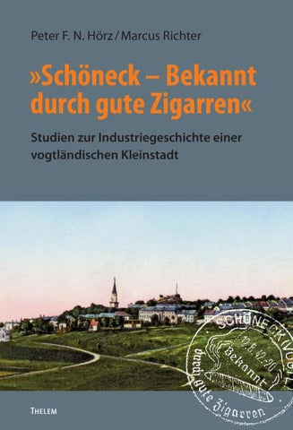 'Schöneck – Bekannt durch gute Zigarren'