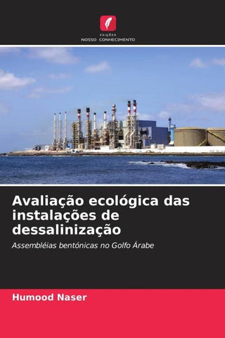 Avaliação ecológica das instalações de dessalinização