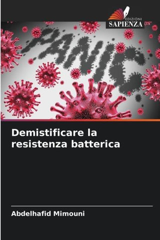 Demistificare la resistenza batterica