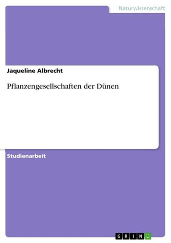 Pflanzengesellschaften der Dünen