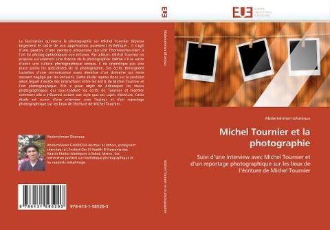 Michel Tournier et la photographie