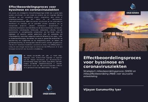 Effectbeoordelingsproces voor byssinose en coronavirusziekten