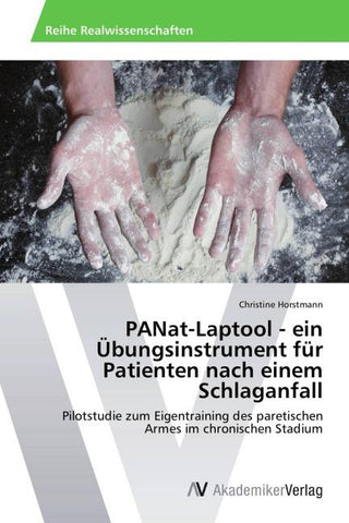 PANat-Laptool - ein Übungsinstrument für Patienten nach einem Schlaganfall