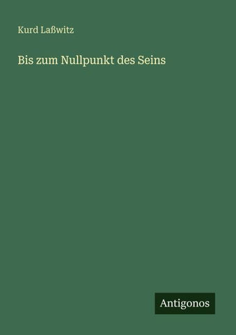 Bis zum Nullpunkt des Seins