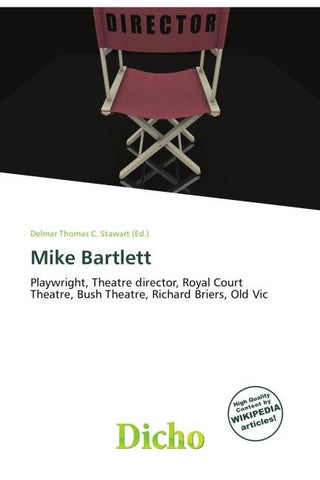 Mike Bartlett