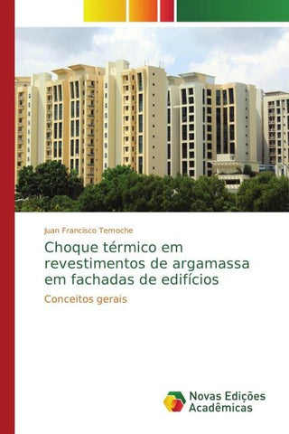 Choque térmico em revestimentos de argamassa em fachadas de edifícios