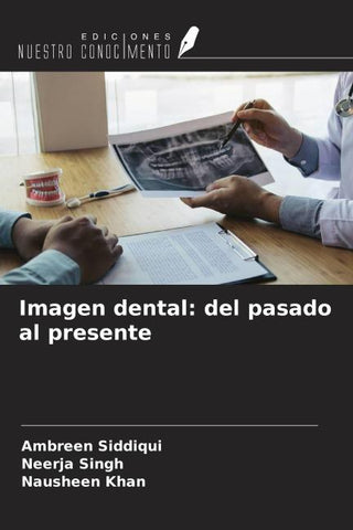 Imagen dental: del pasado al presente