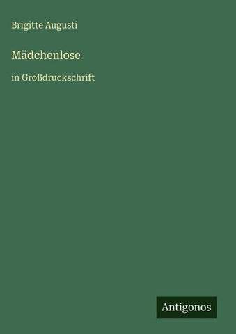 Mädchenlose
