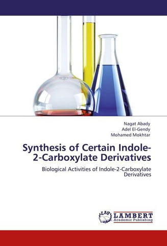 Synthesis of Certain Indole-2-Carboxylate Derivatives