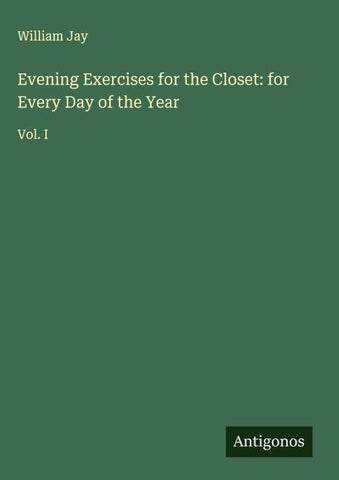 Evening Exercises for the Closet: for Every Day of the Year