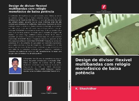 Design de divisor flexível multibandas com relógio monofásico de baixa potência
