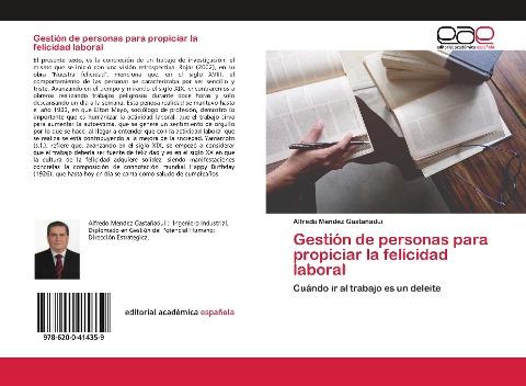 Gestión de personas para propiciar la felicidad laboral