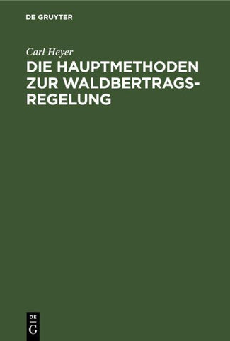 Die Hauptmethoden zur Waldbertrags-Regelung