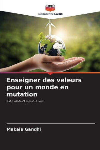 Enseigner des valeurs pour un monde en mutation