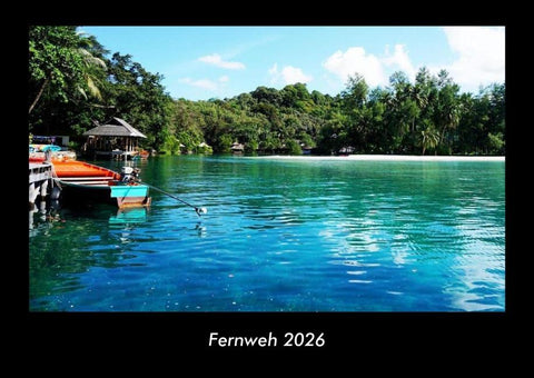 Fernweh 2026 Fotokalender DIN A3