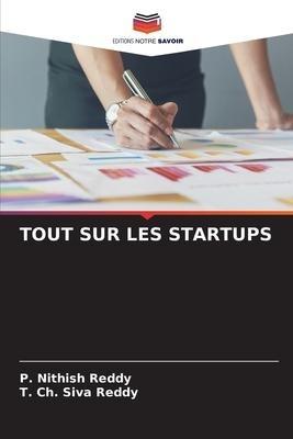 TOUT SUR LES STARTUPS