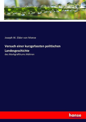 Versuch einer kurzgefassten politischen Landesgeschichte