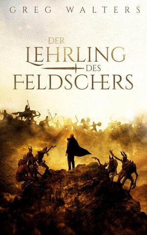 Der Lehrling des Feldschers