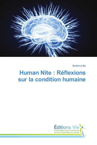 Human Nite : Réflexions sur la condition humaine
