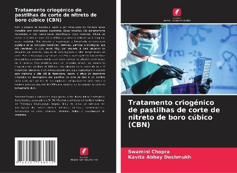 Tratamento criogénico de pastilhas de corte de nitreto de boro cúbico (CBN)