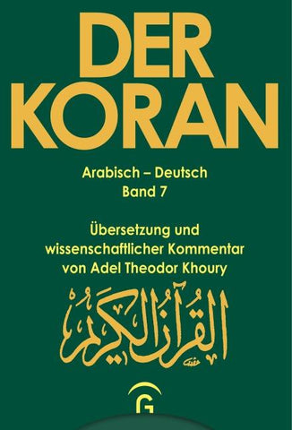 Der Koran / Sure 7,1 - 206. Sure 8,1 - 75. Sure 9,1 - 129