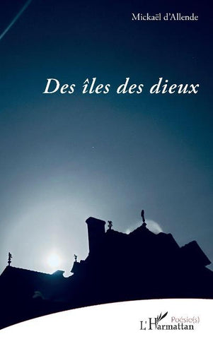 Des îles des dieux