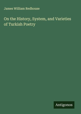 On the History, System, and Varieties of Turkish Poetry