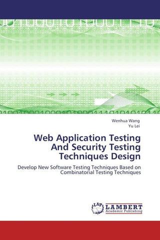 Web Application Testing And Security Testing Techniques Design