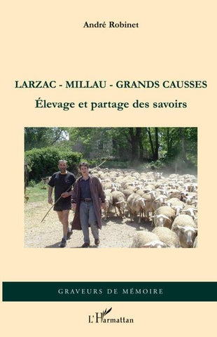 Larzac-Millau-Grands Causses