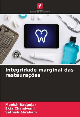 Integridade marginal das restaurações