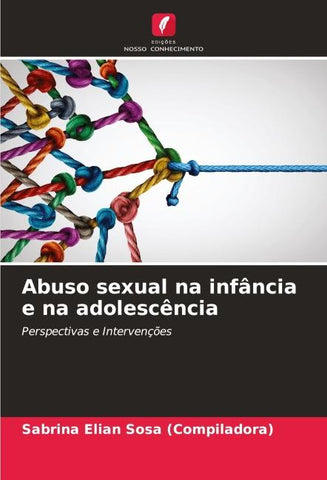 Abuso sexual na infância e na adolescência