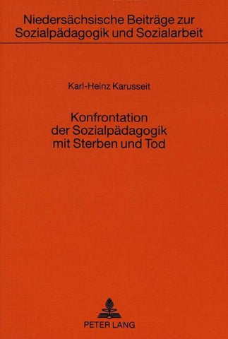 Konfrontation der Sozialpädagogik mit Sterben und Tod