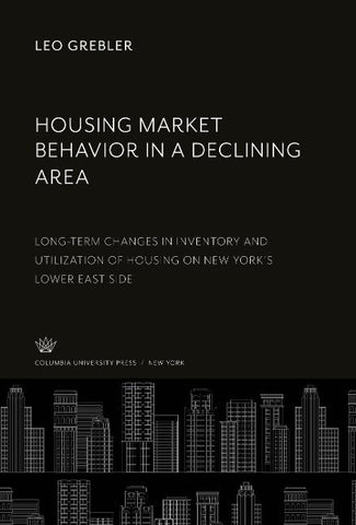 Housing Market Behavior in a Declining Area