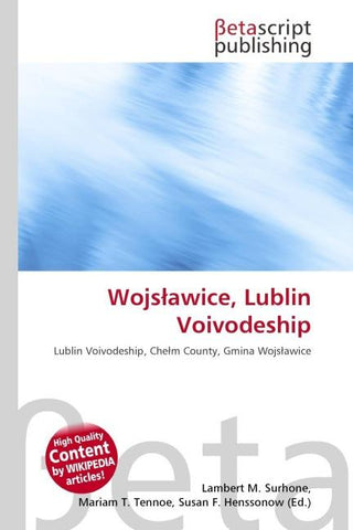 Wojs¿awice, Lublin Voivodeship