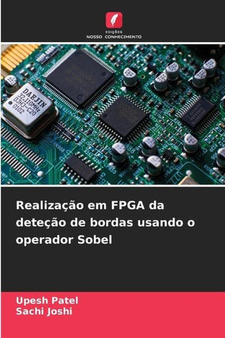 Realização em FPGA da deteção de bordas usando o operador Sobel