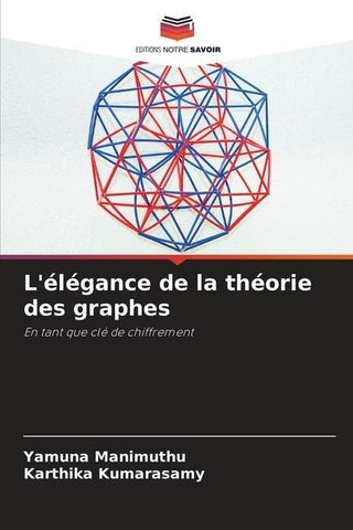 L'élégance de la théorie des graphes