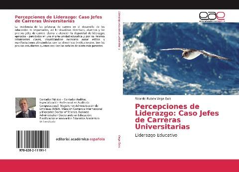 Percepciones de Liderazgo: Caso Jefes de Carreras Universitarias