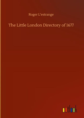 The Little London Directory of 1677