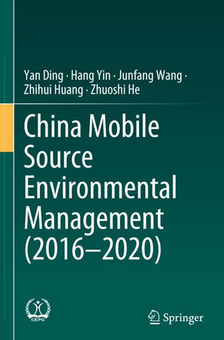 China Mobile Source Environmental Management (2016—2020)