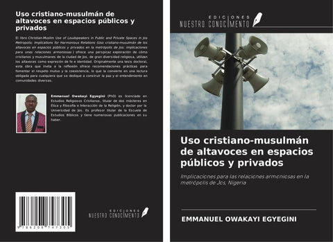 Uso cristiano-musulmán de altavoces en espacios públicos y privados