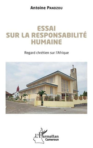 Essai sur la responsabilité humaine