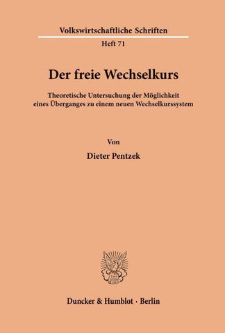 Der freie Wechselkurs.