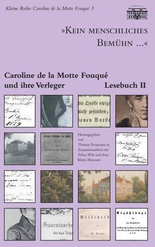 "Kein menschliches Bemühn..." - Caroline de la Motte Fouqué und ihre Verleger