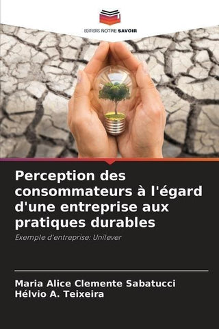 Perception des consommateurs à l'égard d'une entreprise aux pratiques durables