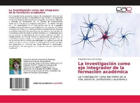 La Investigación como eje integrador de la formación académica