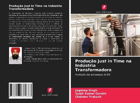 Produção Just in Time na Indústria Transformadora