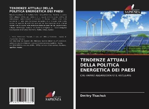 TENDENZE ATTUALI DELLA POLITICA ENERGETICA DEI PAESI