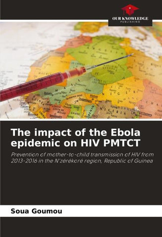 The impact of the Ebola epidemic on HIV PMTCT