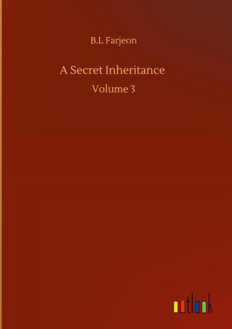 A Secret Inheritance